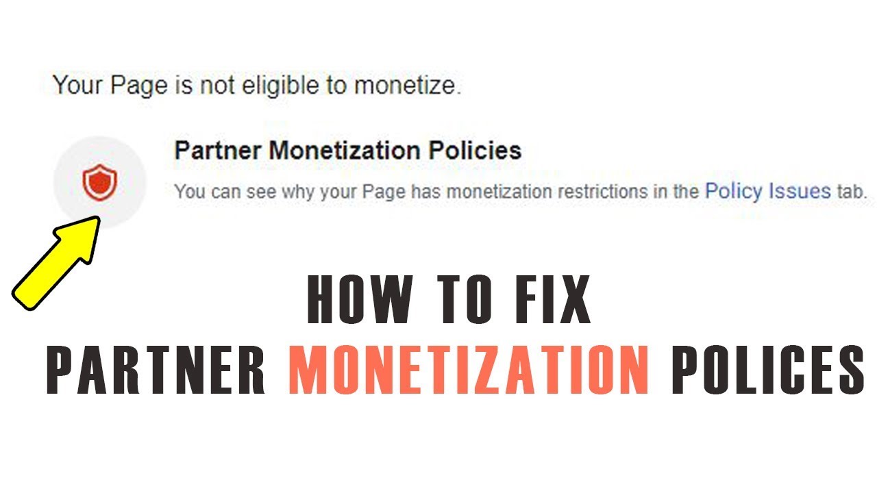 How to Fix Facebook Partner Monetization Policies Violation (II)